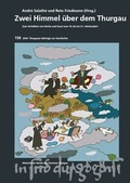 Cover: Zwei Himmel &uuml;ber dem Thurgau - Historischer Verein d. Kantons Thurgau
