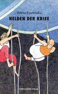 Cover: Helden der Krise - Stadtlichter Presse