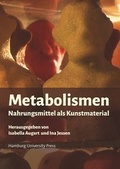 Cover: Metabolismen - Hamburg University Press - Staats- und Universit&auml;tsbibliothek Hamburg Carl von Ossietzky