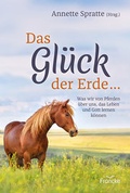 Cover: Das Gl&uuml;ck der Erde ... - Francke-Buch