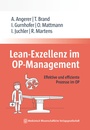 Cover: Lean-Exzellenz im OP Management - MWV Medizinisch Wissenschaftliche Verlagsgesellschaft