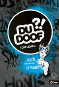 Cover: Du Doof?! - Das Anti-Mobbingbuch - 360 Grad Verlag und Medien
