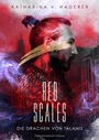 Cover: Red Scales - Drachenmond Verlag GmbH