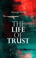 Cover: The Life of Trust - e-artnow