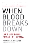 Cover: When Blood Breaks Down - MIT Press