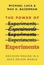 Cover: The Power of Experiments - MIT Press
