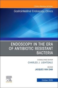 Abbildung von: Endoscopy in the Era of Antibiotic Resistant Bacteria, An Issue of Gastrointestinal Endoscopy Clinics: Volume 30-4 - Elsevier