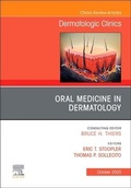 Cover: Oral Medicine in Dermatology, An Issue of Dermatologic Clinics: Volume 38-4 - Elsevier