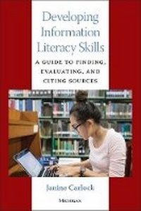 Enlarge image Cover: Developing Information Literacy Skills - The University of Michigan Press