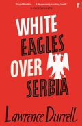 Cover: White Eagles Over Serbia - Faber & Faber