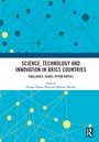 Cover: Science, Technology and Innovation in BRICS Countries - Routledge