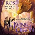 Cover: Twins of Orion: The Book of Keys - Spoken Realms