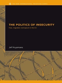 Enlarge image Cover: The Politics of Insecurity - Routledge