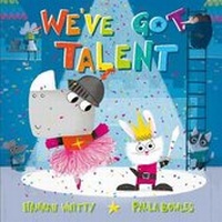 Enlarge image Cover: We've Got Talent - Simon & Schuster Childrens Books
