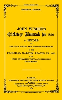 Abbildung von: Wisden Cricketers' Almanack 1870 - Wisden