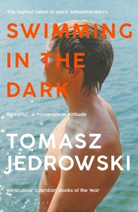 Abbildung von: Swimming in the Dark - Bloomsbury Publishing PLC