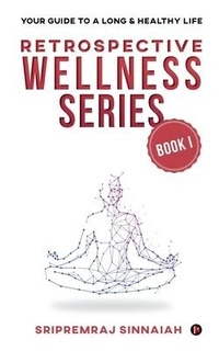 Abbildung von: Retrospective Wellness Series - Notion Press