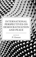 Cover: International Perspectives on Democratization and Peace - Emerald Publishing Limited