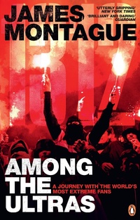 Abbildung von: 1312: Among the Ultras - Ebury Press