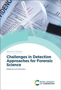 Enlarge image Cover: Challenges in Detection Approaches for Forensic Science - Royal Society of Chemistry