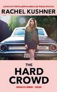 Abbildung von: The Hard Crowd - Jonathan Cape Ltd