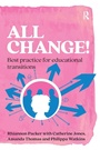 Cover: All Change! - Critical Publishing Ltd