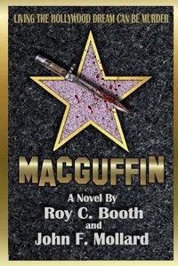 Enlarge image Cover: MacGuffin - Indie Authors Press