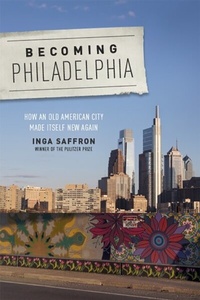Bild vergrößern Bild: Becoming Philadelphia - Rutgers University Press