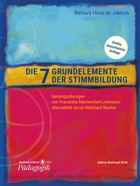 Abbildung von: Die sieben Grundelemente der Stimmbildung - Breitkopf & Härtel