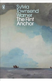 Abbildung von: The Flint Anchor - Penguin Books Ltd