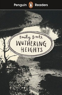 Abbildung von: Penguin Readers Level 5: Wuthering Heights (ELT Graded Reader) - Penguin Books Ltd