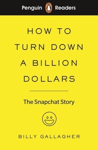 Abbildung von: Penguin Readers Level 2: How to Turn Down a Billion Dollars - Penguin Books Ltd