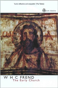 Enlarge image Cover: The Early Church - SCM Press