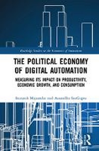 Abbildung von: The Political Economy of Digital Automation - Routledge