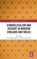 Cover: Evangelicalism and Dissent in Modern England and Wales - Routledge