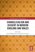 Cover: Evangelicalism and Dissent in Modern England and Wales - Routledge