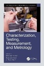 Cover: Characterization, Testing, Measurement, and Metrology - CRC Press