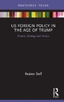 Cover: Us Foreign Policy in the Age of Trump - Routledge