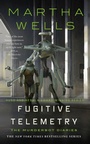Cover: Fugitive Telemetry - St Martin's Press