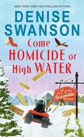 Cover: Come Homicide or High Water - Poisoned Pen Press