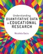 Cover: Understanding Quantitative Data in Educational Research - SAGE Publications Ltd