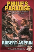 Cover: Phule's Paradise (Phule's Company, #2) - WordFire Press