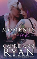 Cover: Moments in Ink (Montgomery Ink: Boulder, #3.5) - Carrie Ann Ryan
