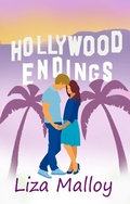 Cover: Hollywood Endings (Hollywood Romance) - Hollywood Romance
