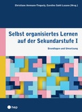 Cover: Selbst organisiertes Lernen auf der Sekundarstufe I (E-Book) - hep verlag