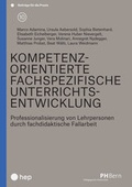 Cover: Kompetenzorientierte fachspezifische Unterrichtsentwicklung (E-Book) - hep verlag