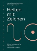 Cover: Heilen mit Zeichen - Nymphenburger