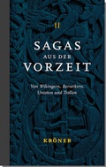 Cover: Sagas aus der Vorzeit - Band 2: Wikingersagas - Alfred Kr&ouml;ner Verlag
