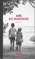 Cover: Das Wanderkind - Alfred Kr&ouml;ner Verlag