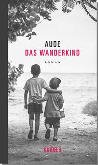 Enlarge image Cover: Das Wanderkind - Alfred Kröner Verlag